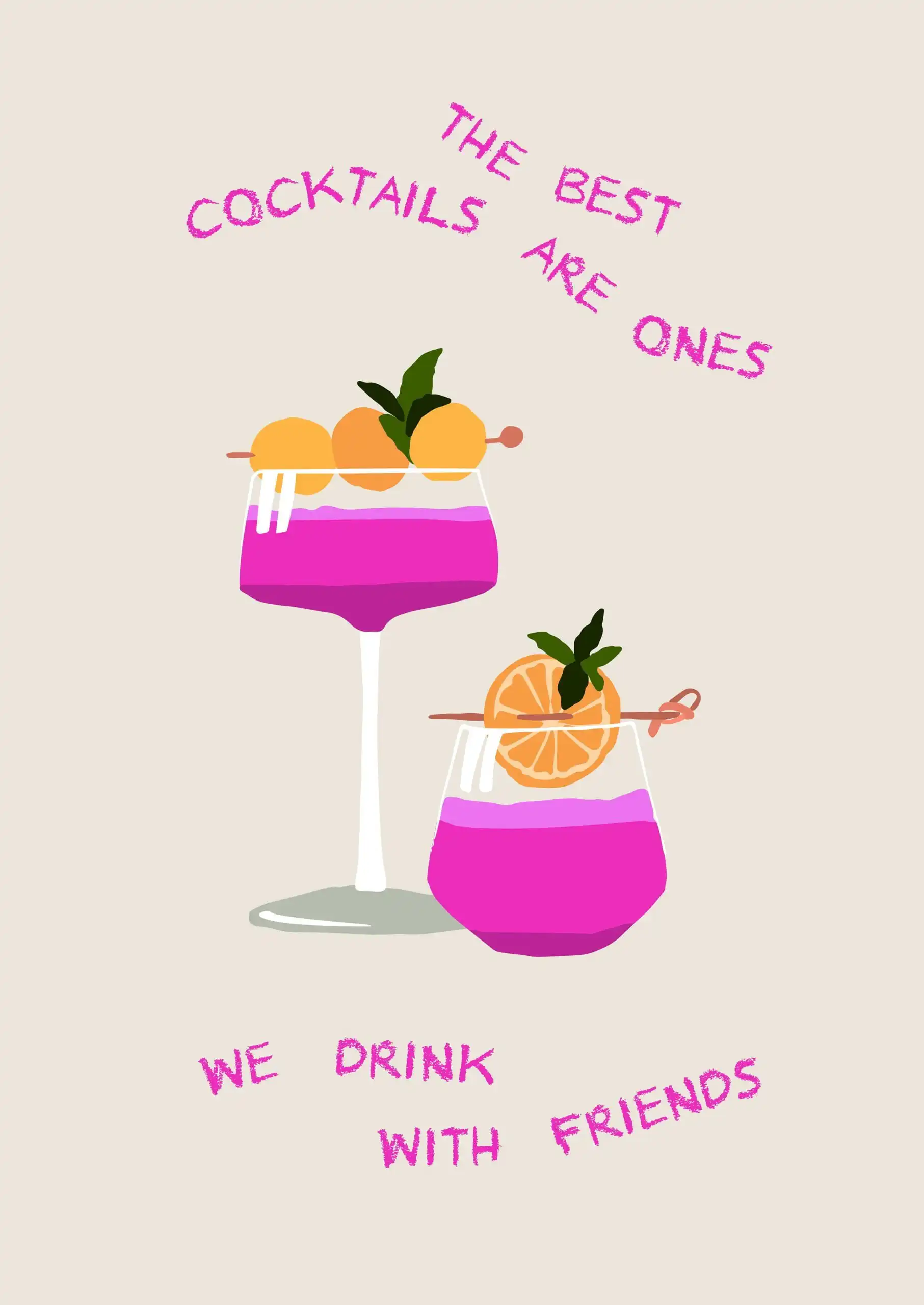 rodan quotes (12) The best cocktails are ones we drink with friends - Image 1