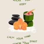 Relax your body, calm your mind and renew your spirit
