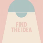 Постер Find the Idea