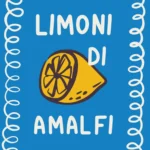 Арт постер Limoni di Amalfi